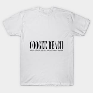 Coogee Beach Address. T-Shirt